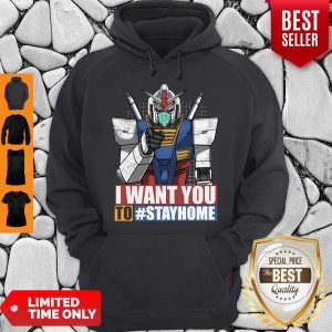 Gundam I Want You To Stay Home Hoodie
