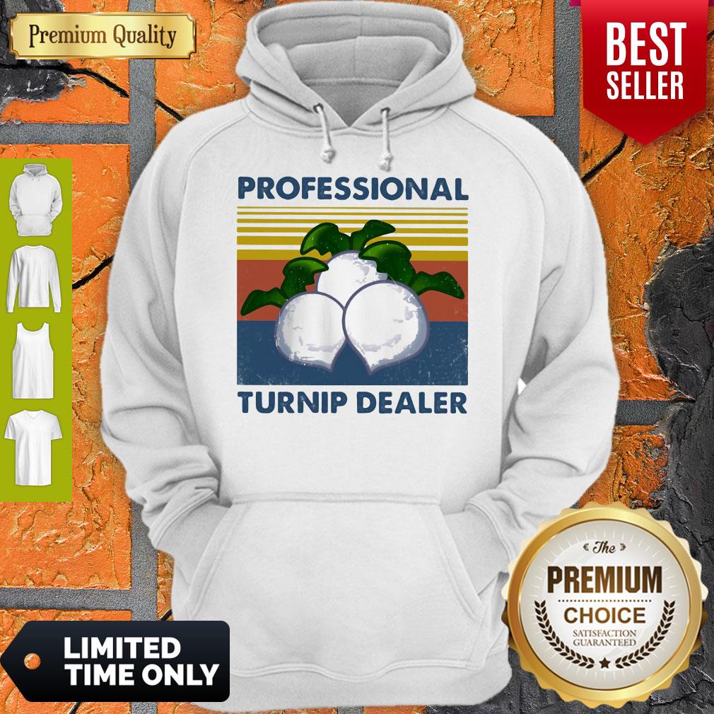 Official Professional Turnip Dealer Vintage Hoodie