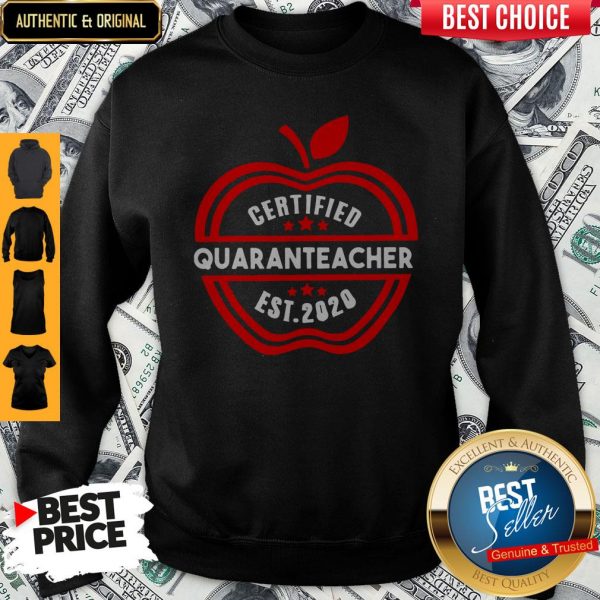 Official Apple Certified Quaranteacher Est 2020 Sweatshirt
