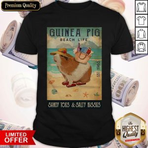 Guinea Pig Beach Life Sandy Toes And Salty Kisses Shirt
