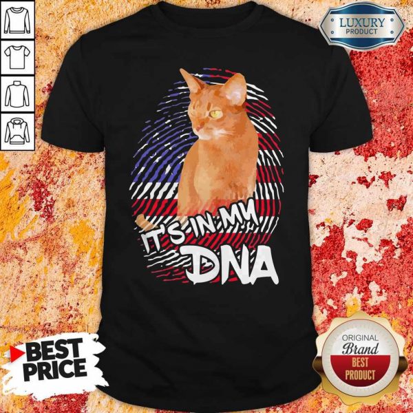 Cat It’s In My DNA American Shirt