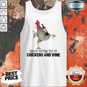 Easily Distracted By Cats And Chickens And Wine Tank Top