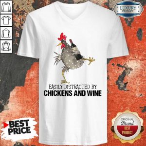 Easily Distracted By Cats And Chickens And Wine V-neck
