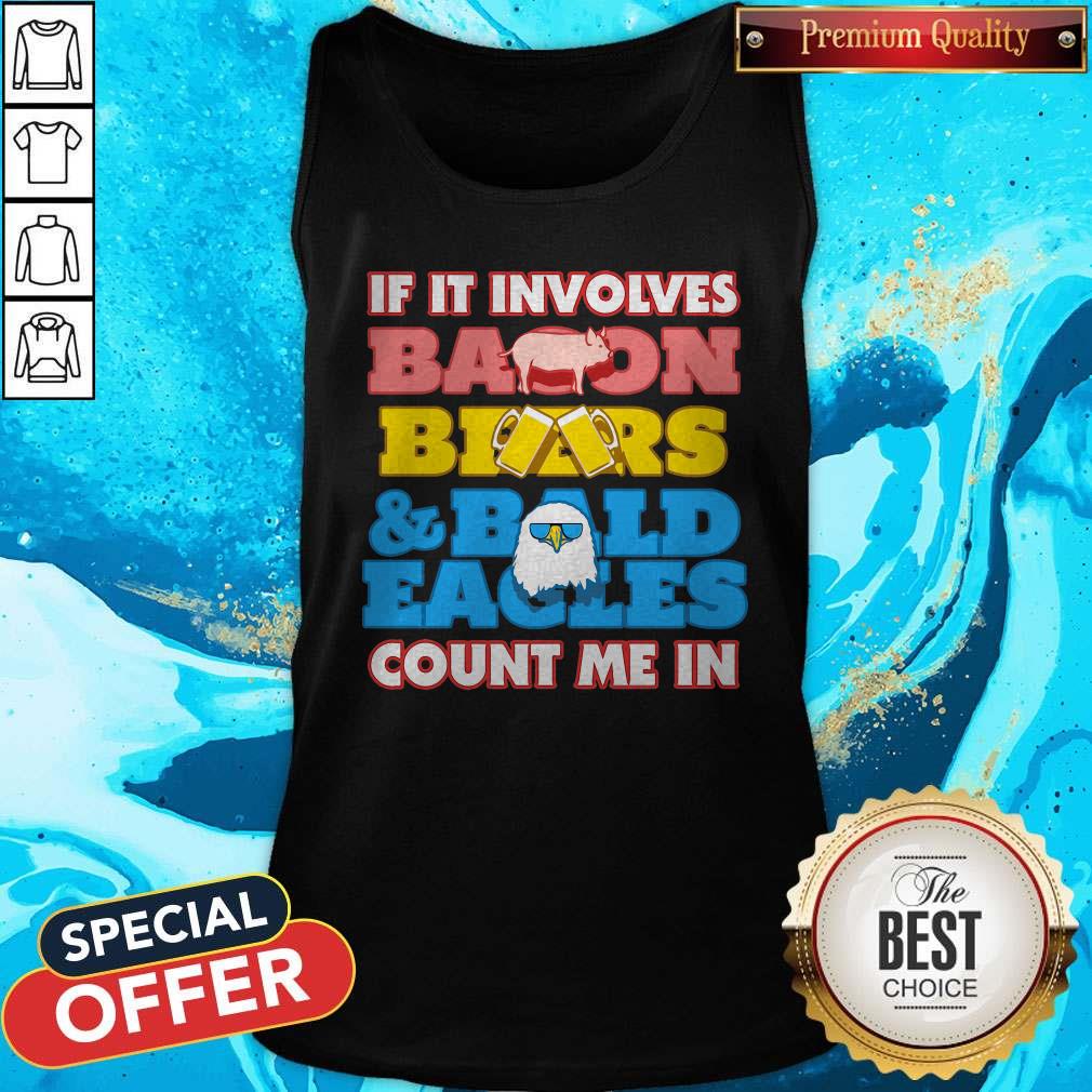 If It Involves Balloon Bears And Bald Eagles Count Me In Tank Top