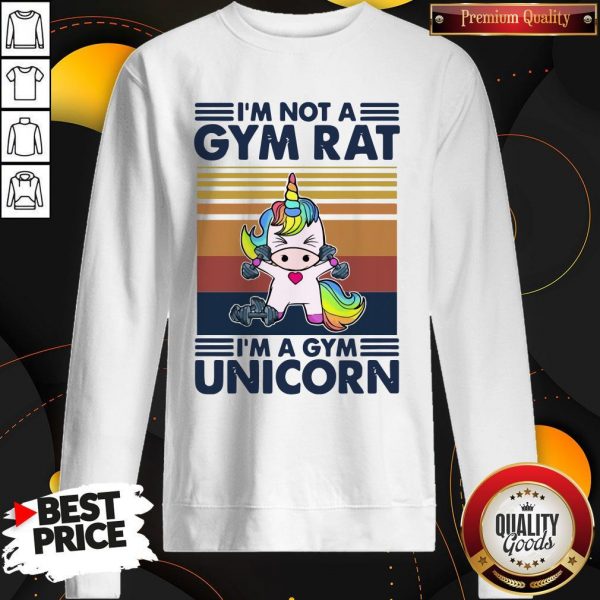 I’m Not A GYM Rat I’m A Gym Unicorn Vintage Sweatshirt