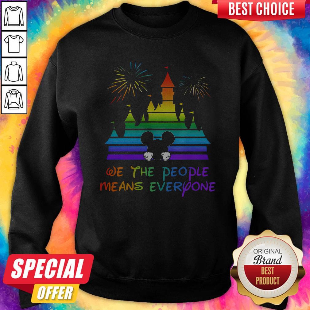 LGBT Disneyland We The People Means Everyone  Sweatshirt 