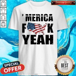 Merica Fuck Yeah American Map Flag Shirt