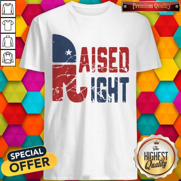 Official Original Raised Right Shirt