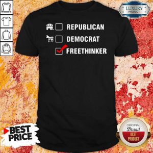 Premium Republican Democrat Free Thinker Shirt