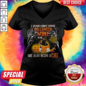 A Woman Cannot Survive Halloween Wine Alone She Also Needs A Cat V- neck
