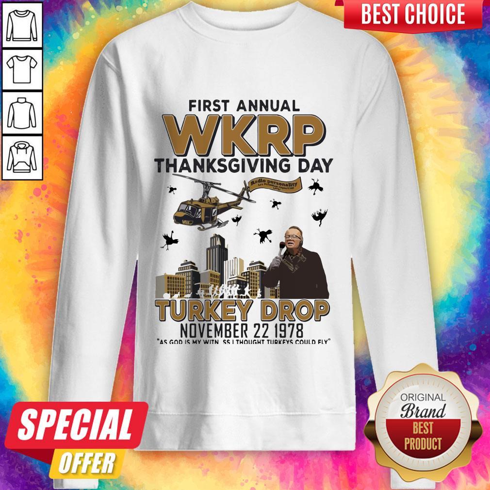 First Annual Wkrp Thanksgiving Day Turkey Drop November 22 1978 Sweatshirt