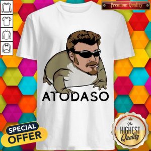 Funny Atodaso Face Shirt