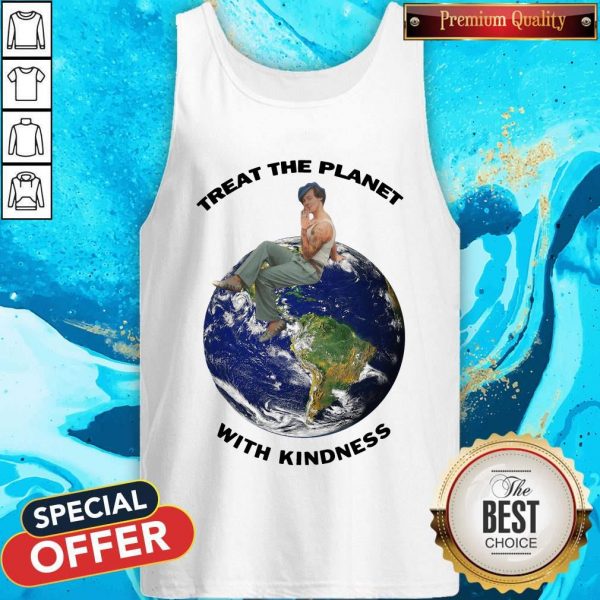 Funny Harry Styles Treat The Planet With Kindness Tank Top