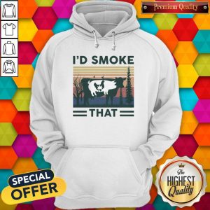 Nice I'd Smoke That Cow Pig Chicken Weed Vintage Hoodiea