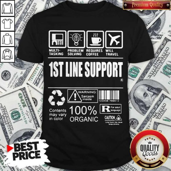Official 1St Line Support Shirt