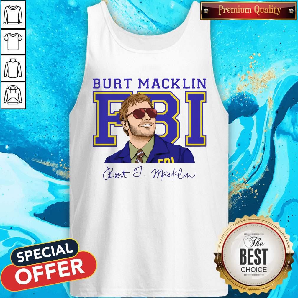 Premium Burt Macklin Fbi Signature   Tank Top   