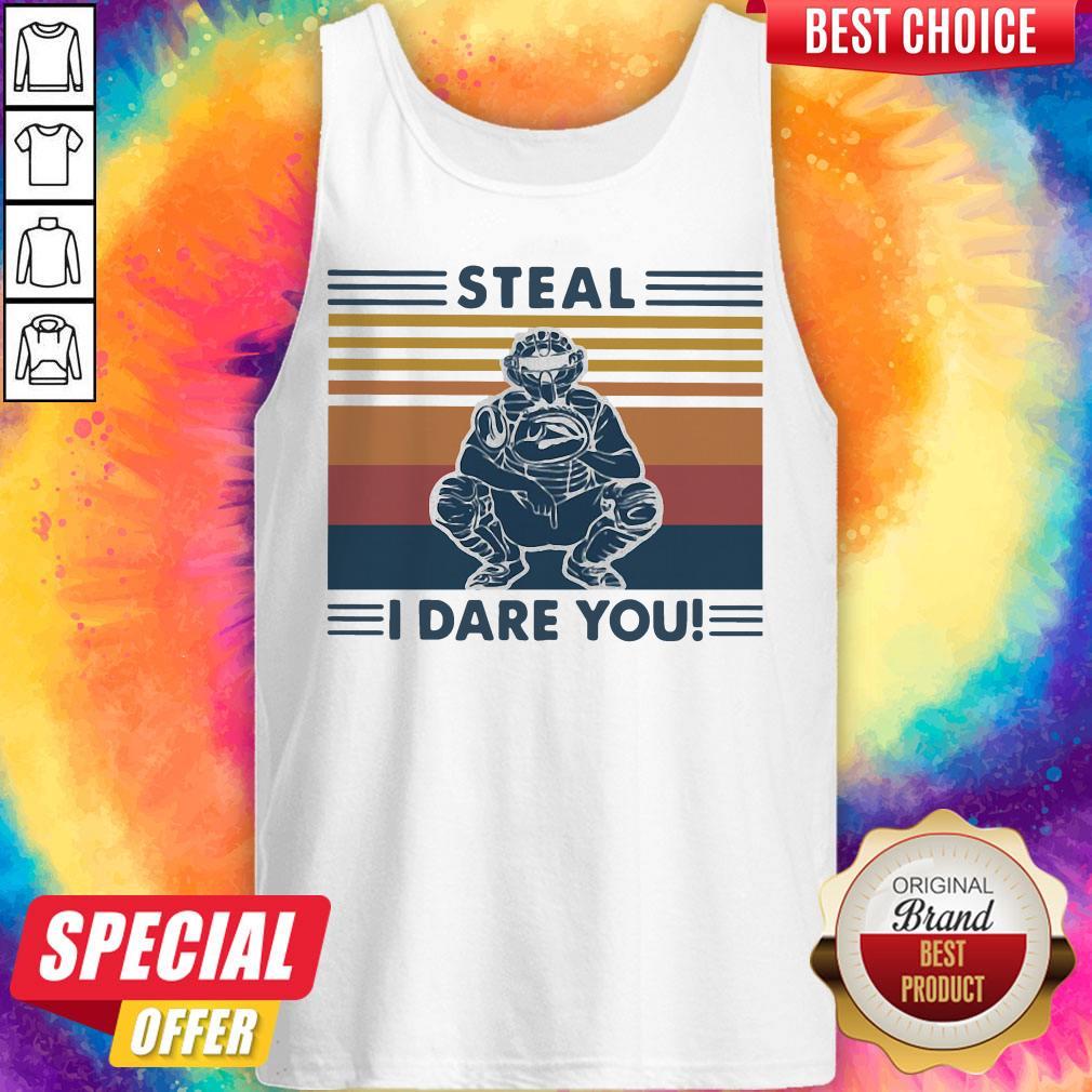 Steal I Dare You Man Vintage Tank Top