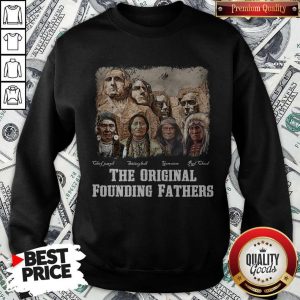 The Original Founding Fathers Signatures Sweatshirt