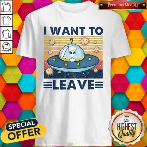 UFO I Want To Leave Vintage Shirt