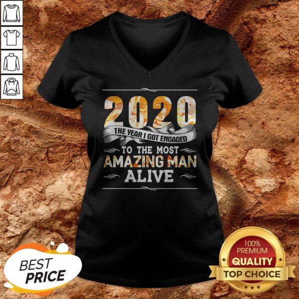 2020 The Year I Got Engaged To The Amazing Man Alive V-neck