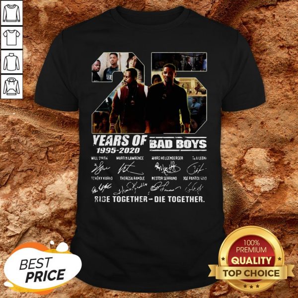 25 Years Of Bad Boys Ride Die Together Signatures Shirt25 Years Of Bad Boys Ride Die Together Signatures Shirt