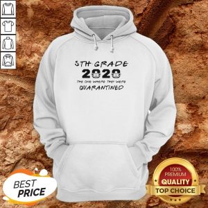 5th Grade Teacher 2020 The One Where They Were Quarantined Hoodie