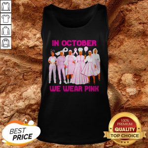 Black Womans In October We Wear Pink Tank Top