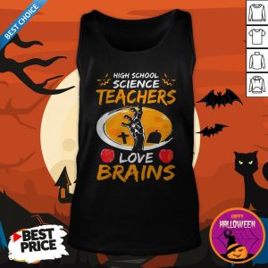 High School Science Teachers Love Brains Apple Halloween Tank Top