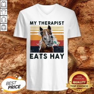 Horse My Therapist Eats Hay Vintage V-neck