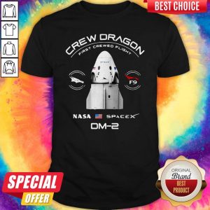 Nice Crew Dragon Nasa Space Dm-2 Shirt