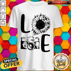Nice Love Camera Sunflower Shirt
