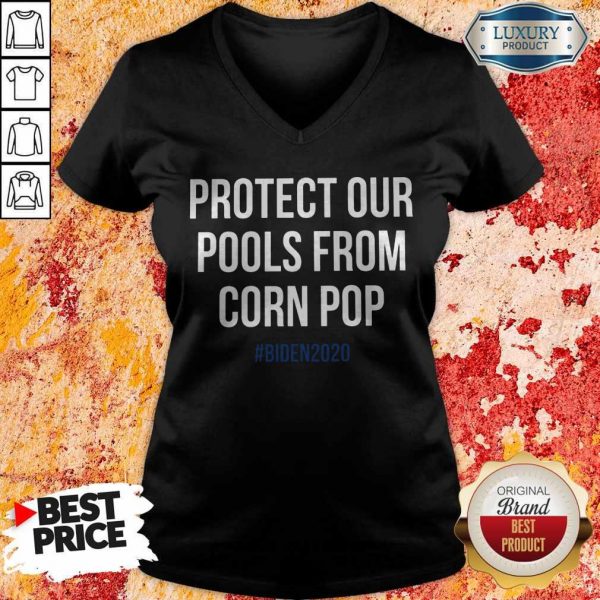 Protect Our Pools From Corn Pop Biden 2020 v-neck