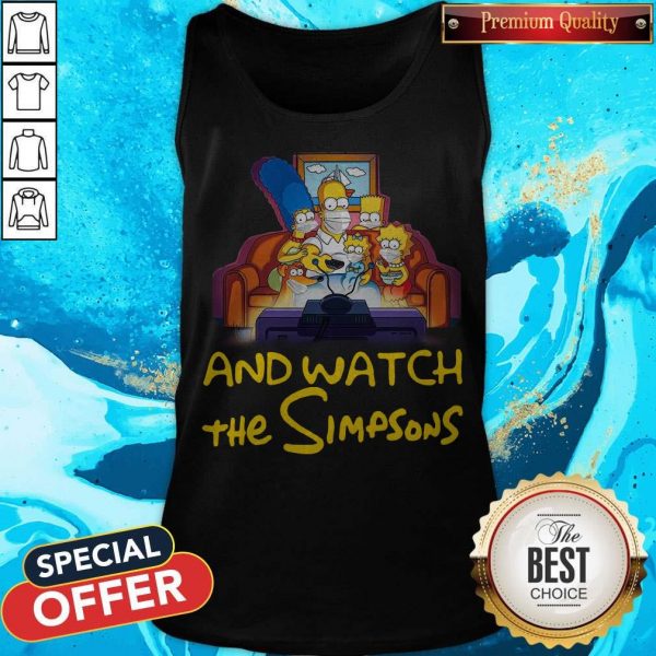 Stay Home And Watch The Simpsons On The Sofa Tank Top