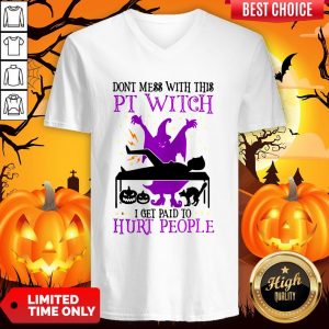 Don’t Mess With This Witch I Get Paid To Hurt People Halloween V-neckDon’t Mess With This Witch I Get Paid To Hurt People Halloween V-neck