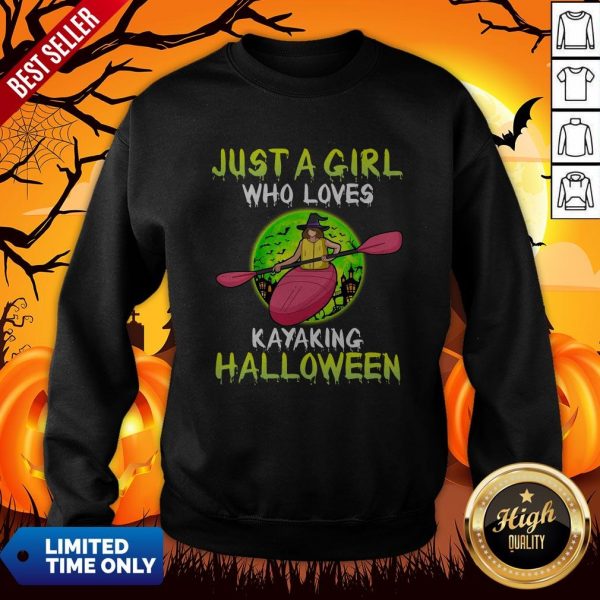 Just A Girl Who Loves Kayaking Halloween Sweatshirt