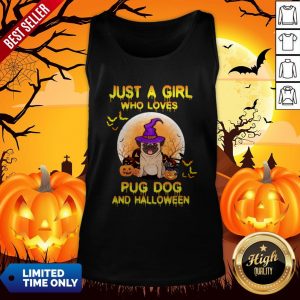 Just A Girl Who Loves Pug And Halloween Tank Top