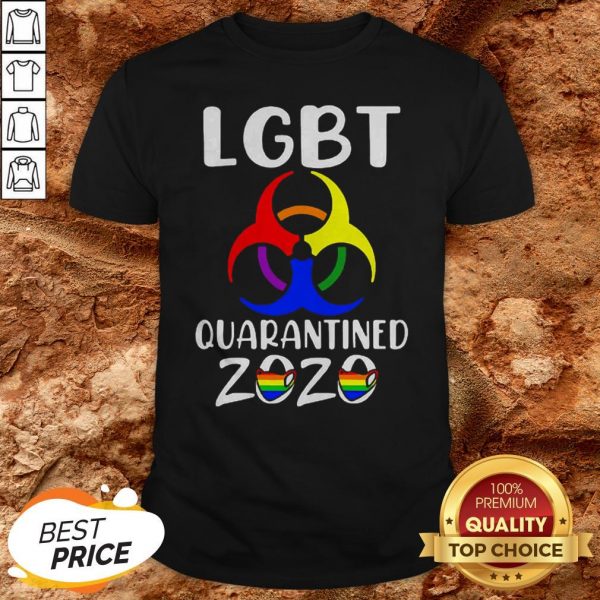 LGBT Quarantined 2020 Coronavirus Shirt