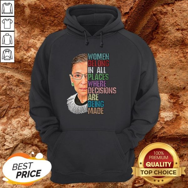 RIP RBG Ruth Bader Ginsburg All Places Where Decisions Are Being Made Hoodie