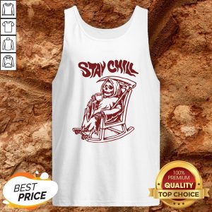 Stay Chill Death Drink Coffee Halloween Tank Top