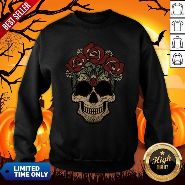 Sugar Skulls Flowers Day Of The Dead Dia De Los Muertos Sweatshirt