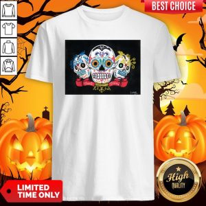 Three Sugar Skulls Brothers Family Forever Day Of The Dead Shirt
