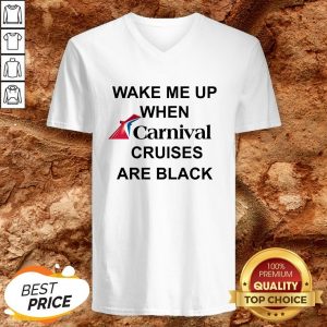 Wake Me Up When Carnival Cruises Are Black V-neck