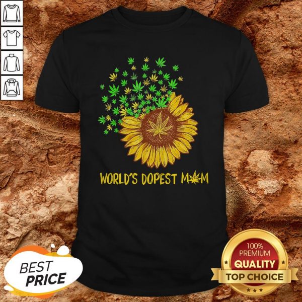World’s Dopest Mom Sunflower Weed Shirt