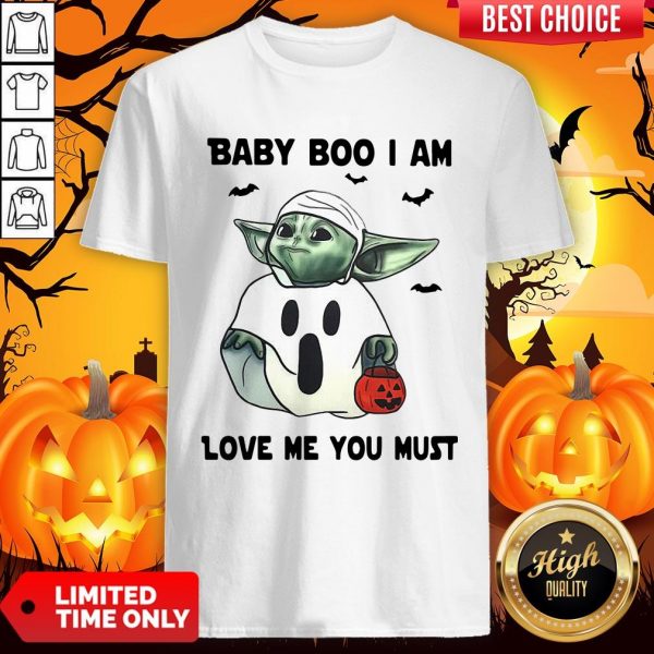 Baby Yoda Baby Boo I Am Love Me You Must Halloween Shirt