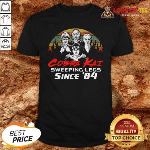 Cobra Kai Sweeping Legs Since ’84 Vintage Shirt