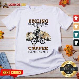 Cycling Solves Most Of My Problems Coffee Solves The Rest V-neckCycling Solves Most Of My Problems Coffee Solves The Rest V-neck