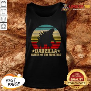 Dadzilla Father Of The Monsters Vintage Retro Tank Top