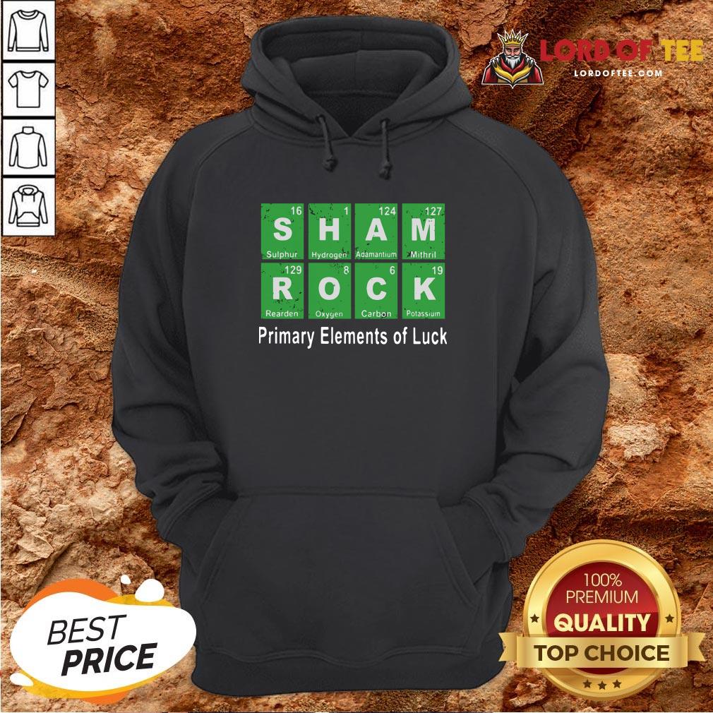 Funny Sham Rock Primary Elements Of Luck Hoodie Design By Lordoftee.com