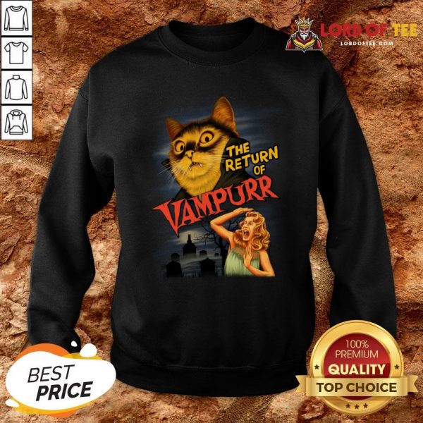 Funny The Return Of Vampurr Sweatshirt Design By Lordoftee.com