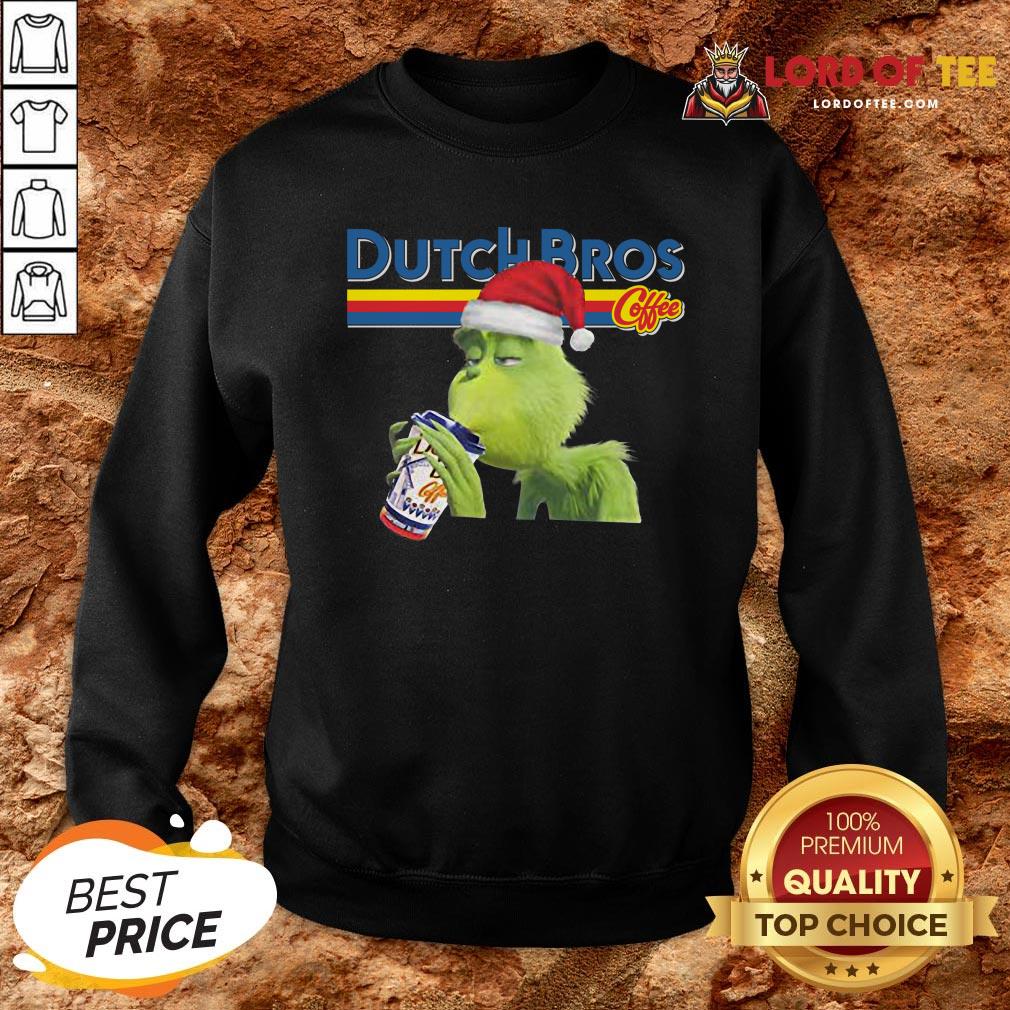 Good Grinch Xmas Ugly Dutch Bros Coffee Sweatshirt Design By Lordoftee.com